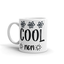 Load image into Gallery viewer, Cool Mom White Glossy Ceramic Mug