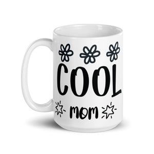 Cool Mom White Glossy Ceramic Mug